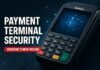 Payment Terminal Security: Verifone’s New Patent Payment Terminal Security — Payment Terminal Security: Verifone's New Patent