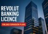 Revolut Banking Licence — Revolut Banking Licence: Finland Expansion Plans