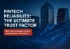 Fintech Reliability — Fintech Reliability: The Ultimate Trust Factor