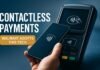 contactless payments — Contactless Payments: Walmart Adopts This Tech