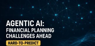 Agentic AI: Financial Planning Challenges Ahead Agentic AI — Agentic AI: Financial Planning Challenges Ahead
