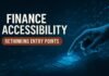 Finance Accessibility — Finance Accessibility: Rethinking Entry Points