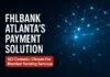 ACI Connetic — ACI Connetic: FHLBank Atlanta's Payment Solution