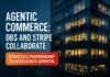 Agentic Commerce — Agentic Commerce: DBS and Stripe Collaborate